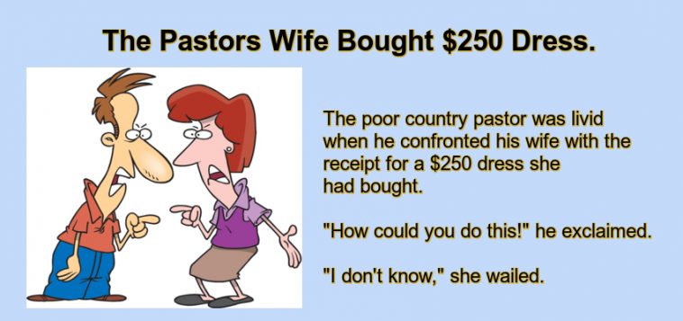 The Pastor's Wife Bought A $250 Dress